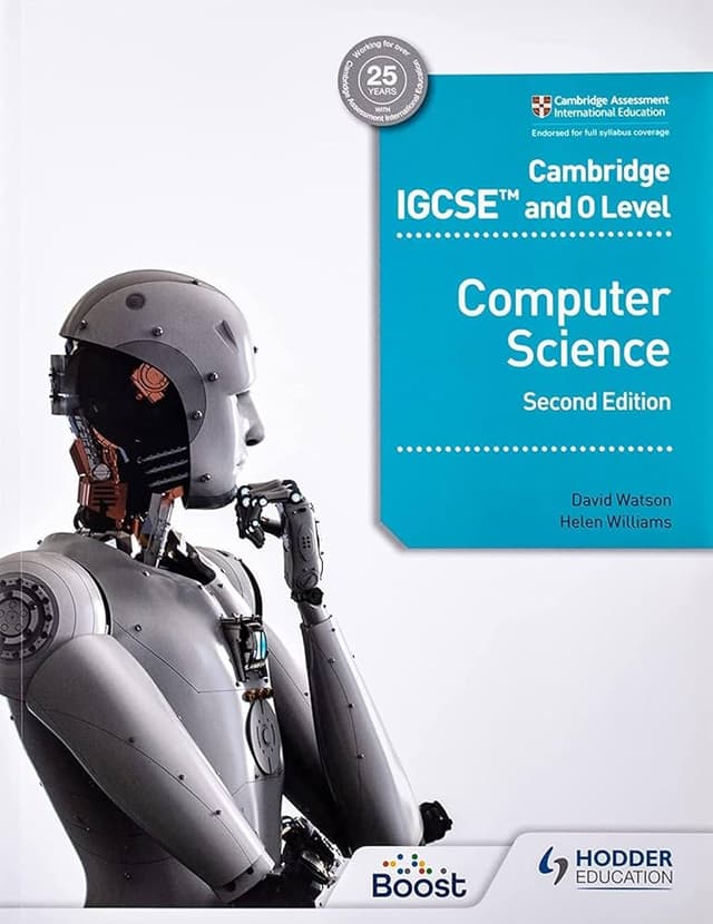 Cambridge IGCSE and O Level Computer Science - Second Edition